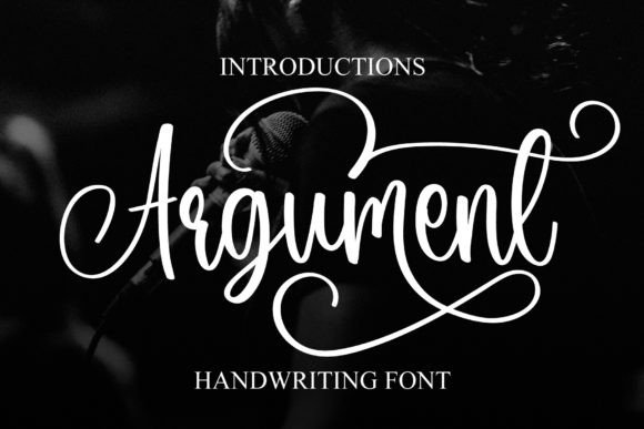 Argument: A Handwritten Font That Speaks with Quiet Confidence