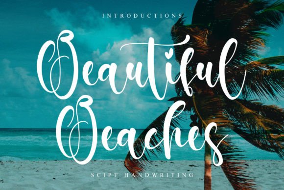 Beautiful Beaches: A Handwritten Font That Carries Light