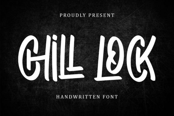 Chill Lock: A Hand-Lettered Script Font That Feels Like Home