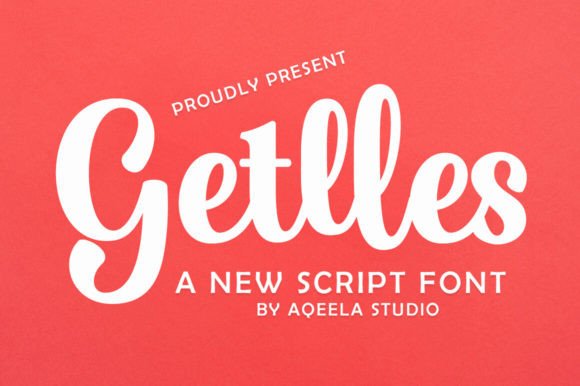 Getlles Script Bold: A Font That Speaks Before You Do