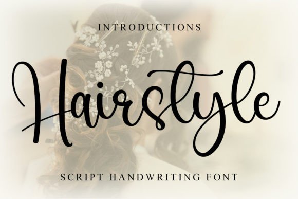 Hairstyle Font: A Stylish Script for Small Business Branding
