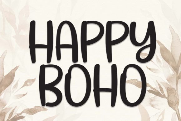 Happy Boho: A Warm, Friendly Handwritten Font for Digital Branding
