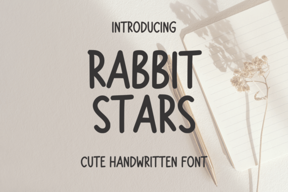Rabbit Stars: A Quirky Handwritten Font for Warm, Human Branding