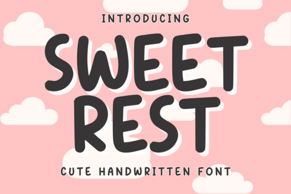 Sweet Rest: A Playful Handwritten Font for Campaign Headlines