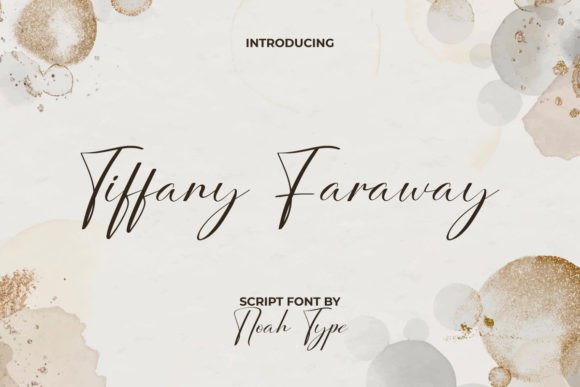 Tiffany Faraway: A Modern Script Font That Earns Attention